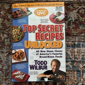 Top Secret Recipes Unlocked Cookbook